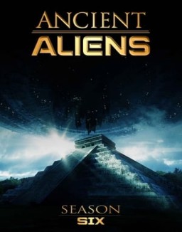 Alienígenas ancestrales saison 6