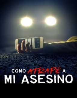 Cómo atrapé a mi asesino