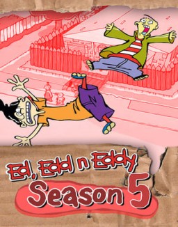 Ed, Edd y Eddy saison 5