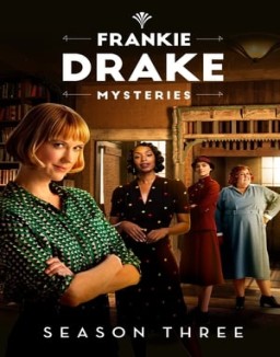 Frankie Drake Mysteries saison 3