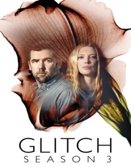 Glitch saison 3