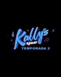 Kally's Mashup saison 2