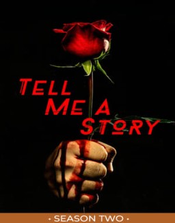 Tell Me a Story saison 2